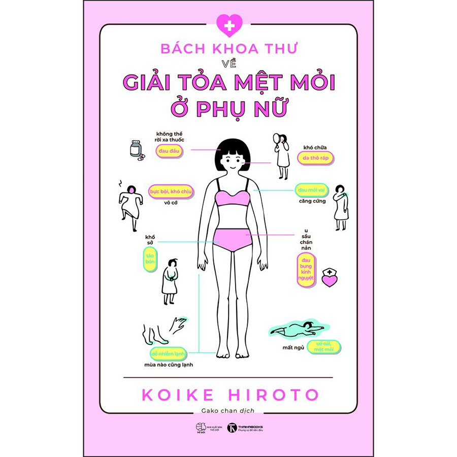 Bách khoa thư về giải tỏa mệt mỏi ở phụ nữ