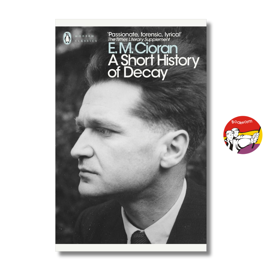 Sách - A Short History of Decay - Emil M. Cioran | Philosophy / Essays / Triết học / Ngoại văn