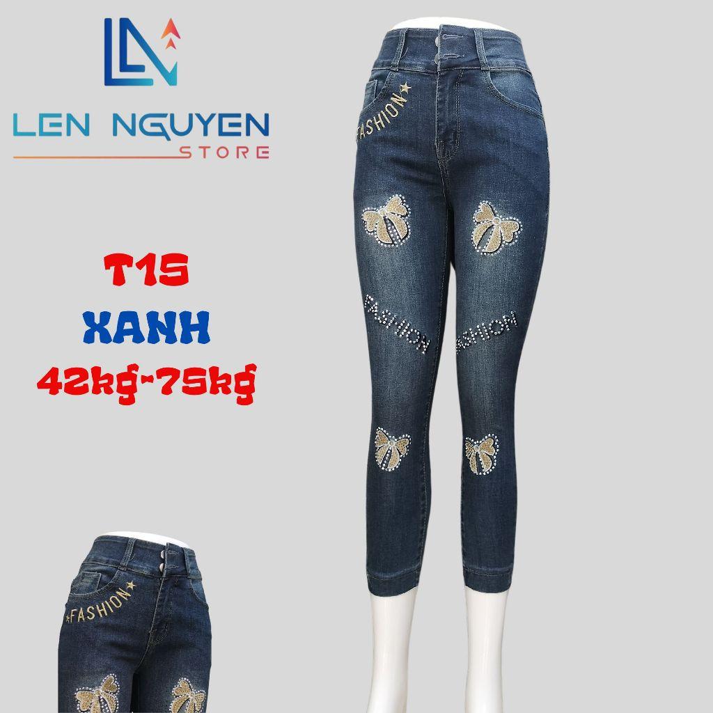 T15_Quần jean nữ, 9 tất, lưng cao, quần bò nữ dáng ôm, quần rin nữ có big size, cho 42kg đến 75kg,LEN NGUYEN STORE - Xanh Nhạt