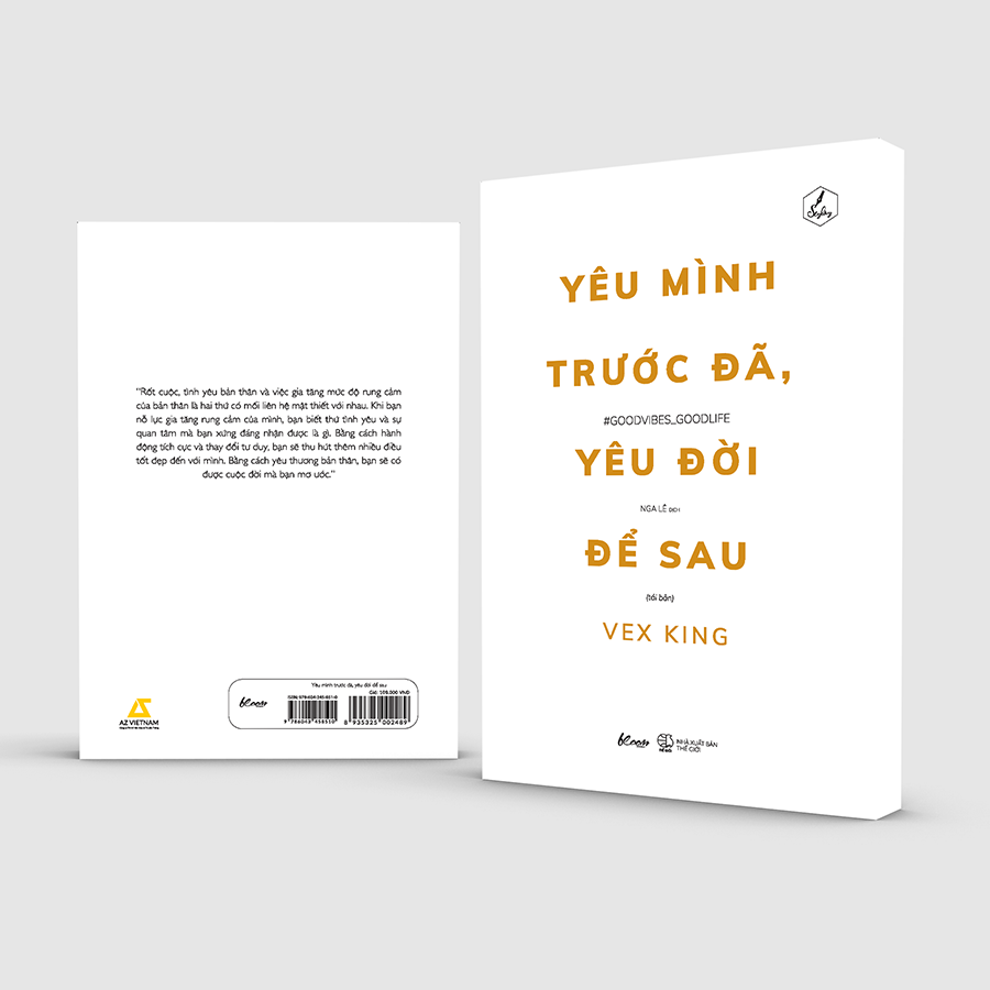 Yêu Mình Trước Đã Yêu Đời Để Sau