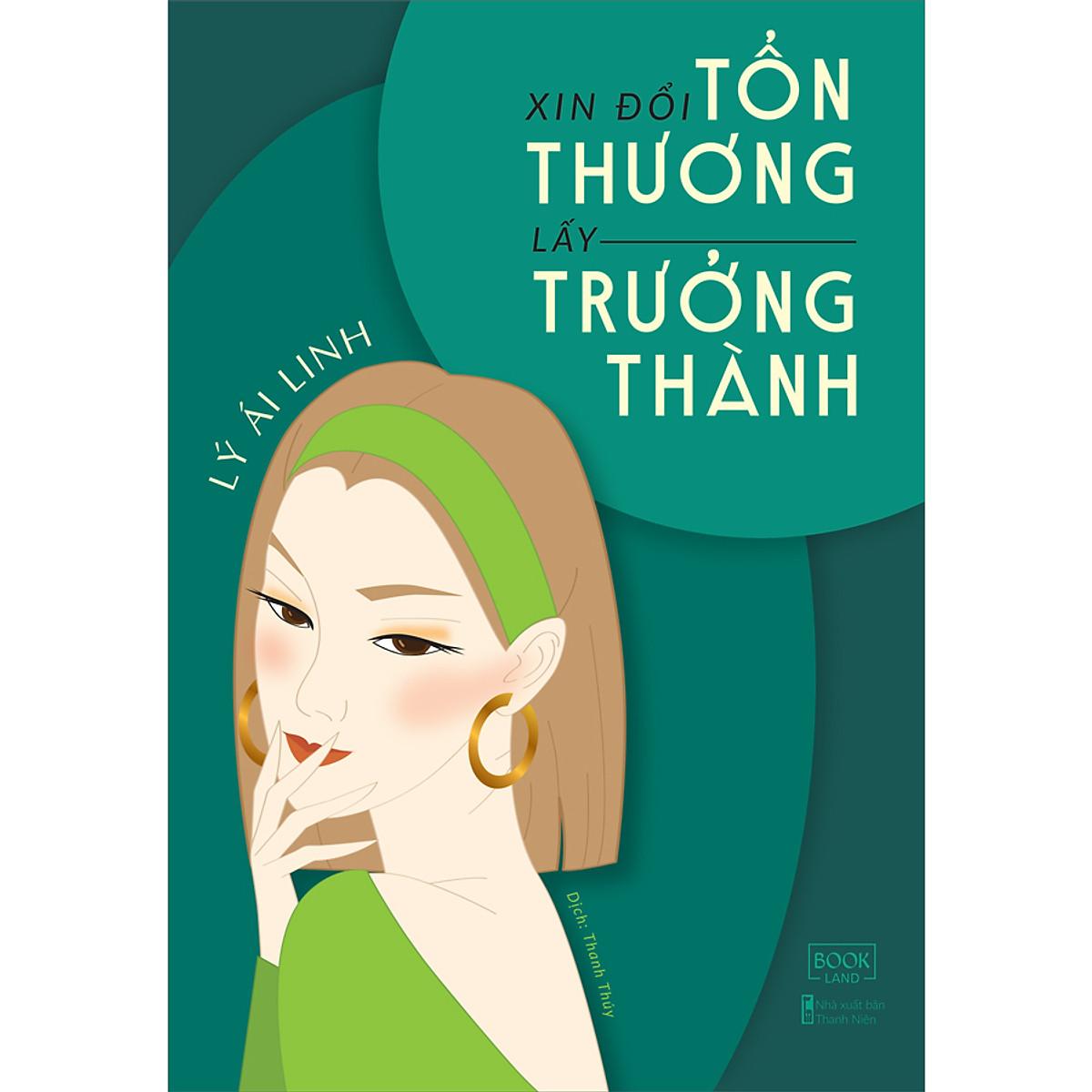 Xin Đổi Tổn Thương Lấy Trưởng Thành - Bản Quyền