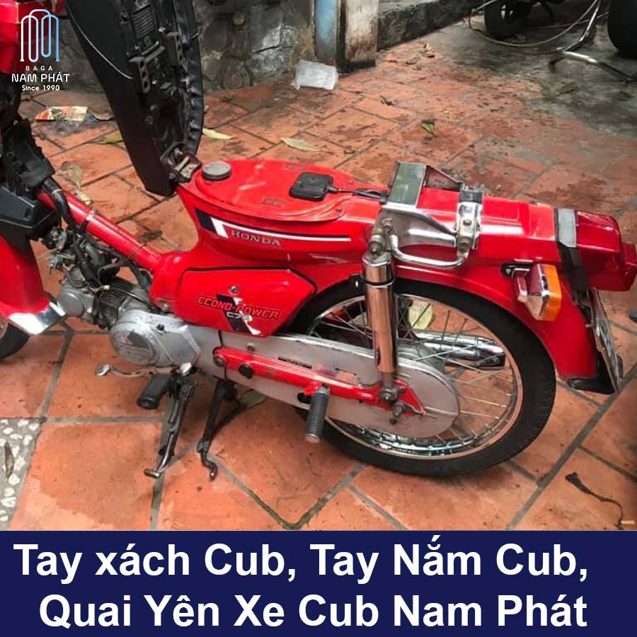 Tay xách Cub, Tay Nắm Cub, Quai Yên Xe Cub Nam Phát