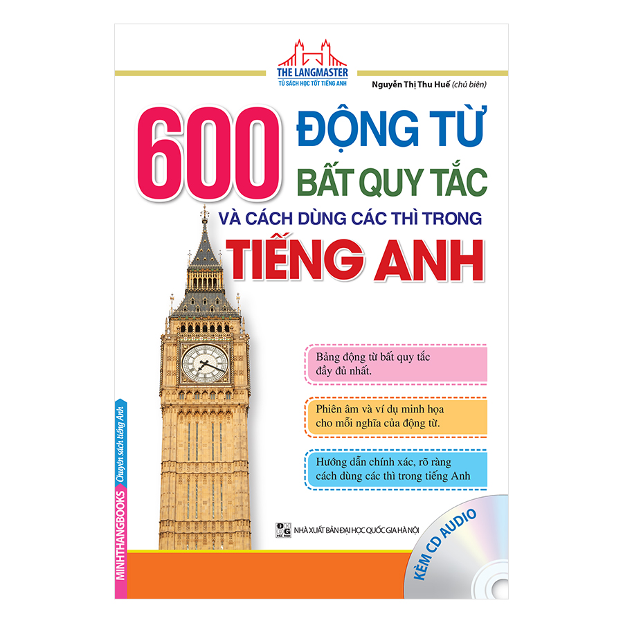 600 Động Từ Bất Quy Tắc Và Cách Dùng Các Thì Trong Tiếng Anh