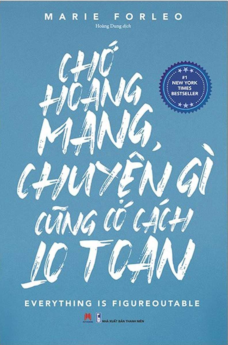 Chớ Hoang Mang, Chuyện Gì Cũng Có Cách Lo Toan