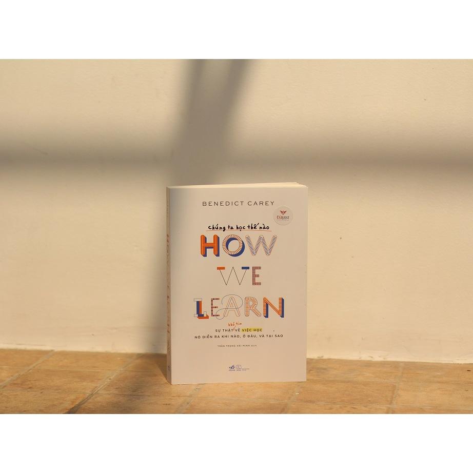Sách - Chúng ta học thế nào - How we learn