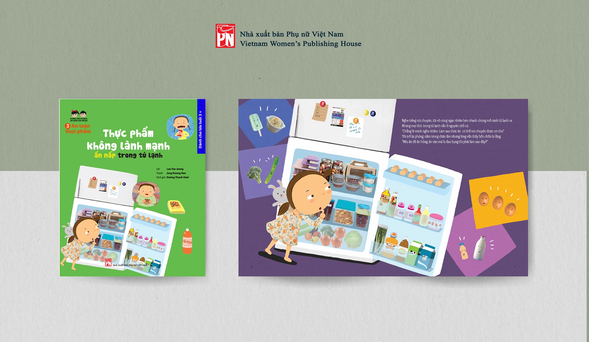 Hướng dẫn kĩ năng an toàn cho trẻ em An toàn thực phẩm Thực phẩm không lành mạnh - Ẩn nấp trong tủ lạnh