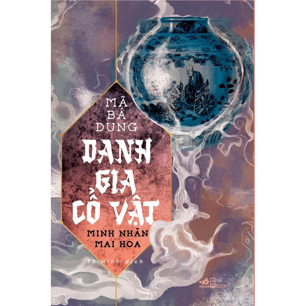 Sách Danh gia cổ vật Minh Nhãn Mai Hoa