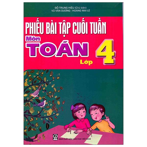 Phiếu Bài Tập Cuối Tuần Môn Toán Lớp 4