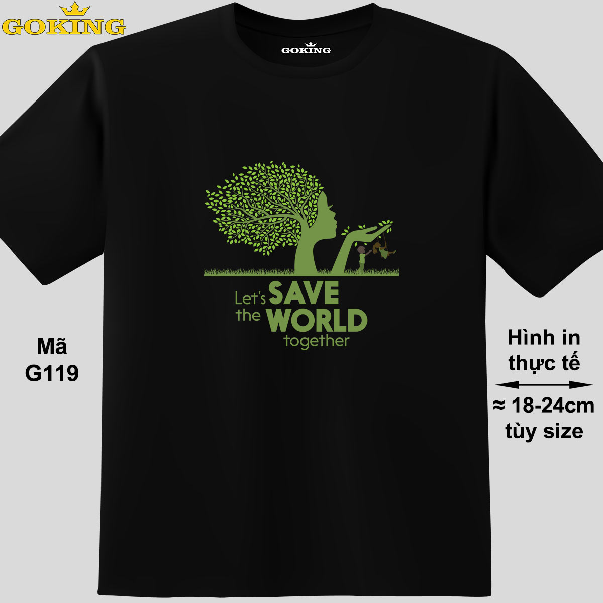 Lets Save The World Together, Mã G119. Hãy Tỏa Sáng Như Kim Cương, Qua Chiếc Áo Thun Goking Siêu Hot Cho Nam Nữ Trẻ Em, Áo Phông Cặp Đôi, Gia Đình, Đội Nhóm - Đen, Vải Thun Lạnh - Xl