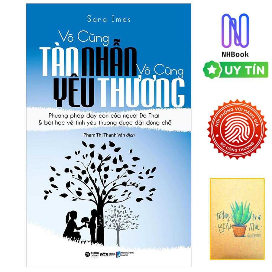 Sách- Vô Cùng Tàn Nhẫn Vô Cùng Yêu Thương Tập 1 ( Free book care và kèm sổ tay xương rồng )