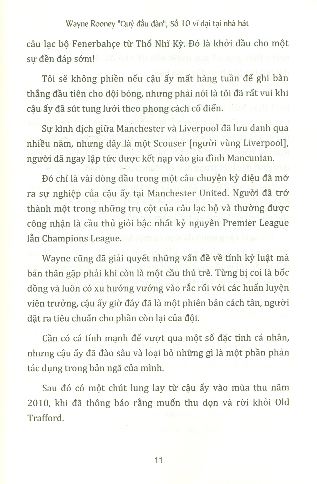 WAYNE ROONEY - Quỷ Đầu Đàn, Số 10 Vĩ Đại Tại Nhà Hát