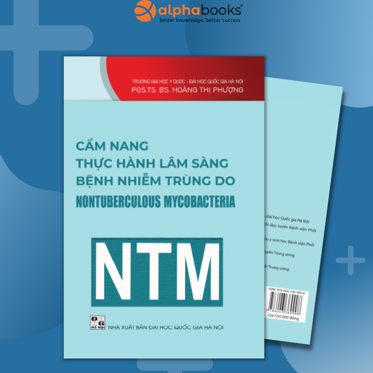 Cẩm Nang Thực Hành Lâm Sàng Bệnh Nhiễm Trùng Do Nontuberculous Mycobacteria - NTM (PGS.TS.BS. Hoàng Thị Phượng)