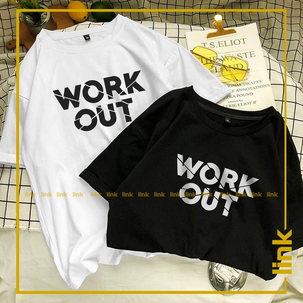 Áo thun tay lỡ cổ tròn WORK OUT dáng rộng unisex