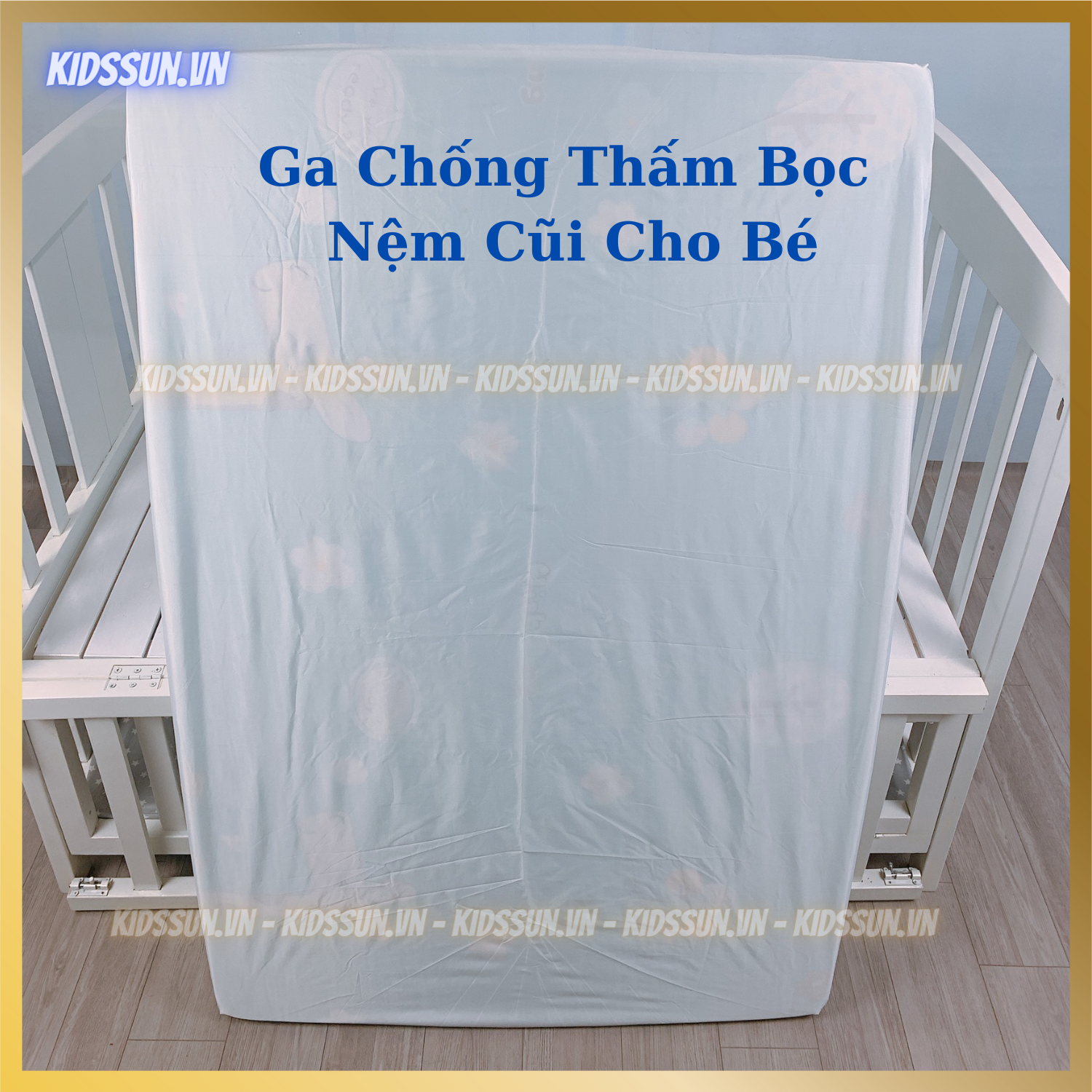 Ga Chống Thấm Bọc Đệm Nôi Cũi - Giường Cũi Cho Bé