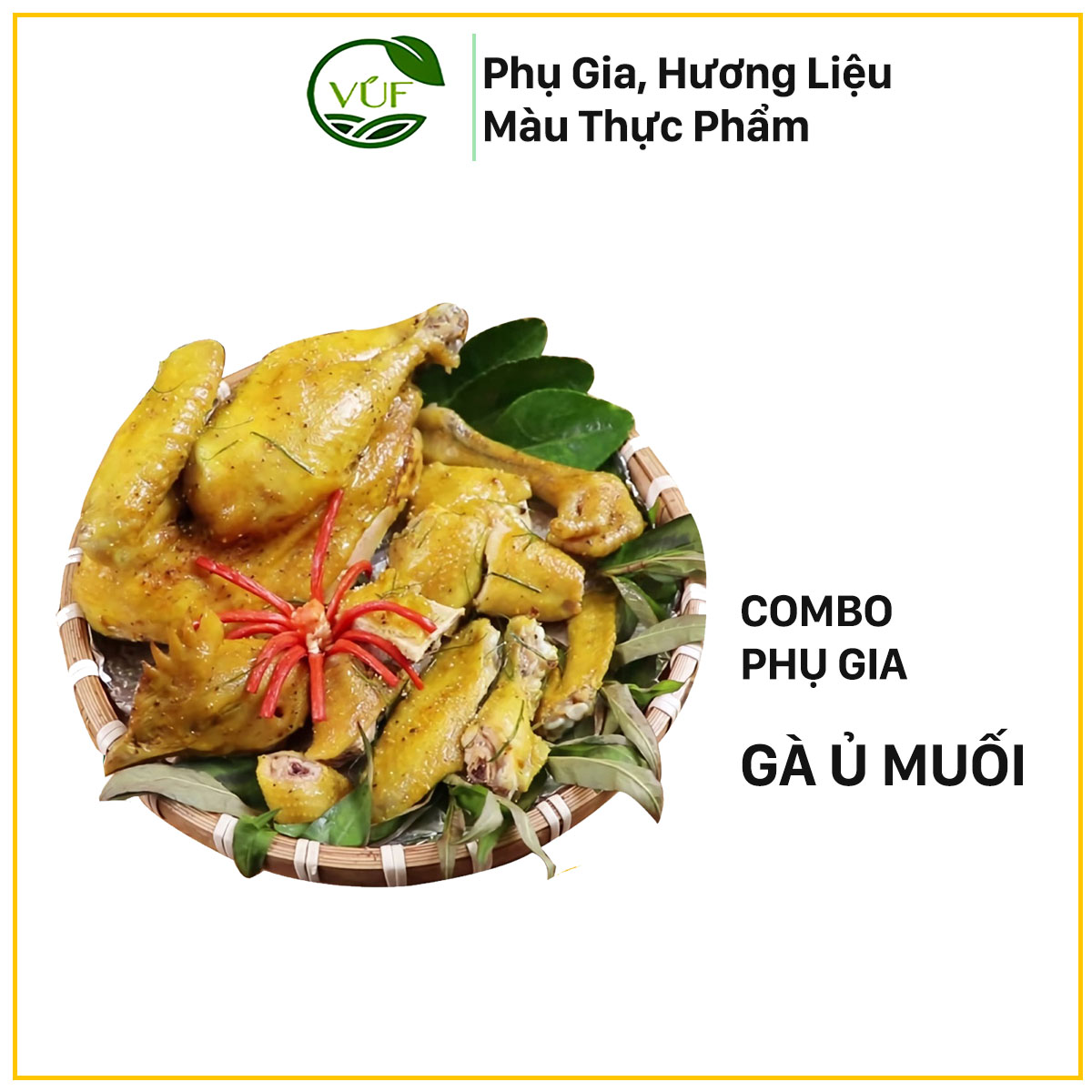 Combo Phụ Gia Làm Gà Ủ Muối/Phụ gia thực phẩm/Vietucjsc