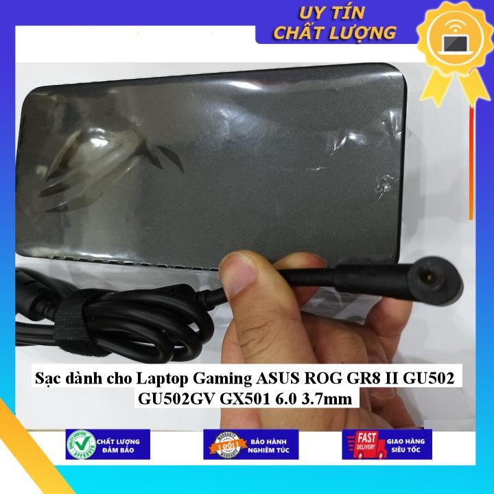 Sạc dùng cho Laptop Gaming ASUS ROG GR8 II GU502 GU502GV GX501 6.0 3.7mm - Hàng Nhập Khẩu New Seal