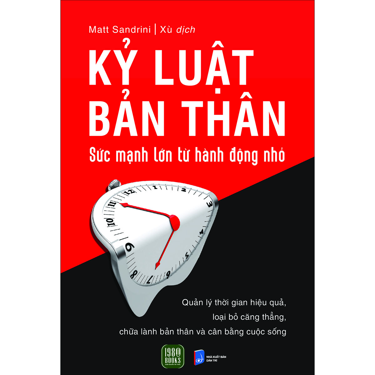 Kỷ Luật Bản Thân - Sức Mạnh Lớn Từ Hành Động Nhỏ