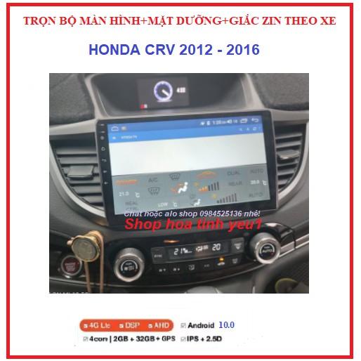 Trọn bộ MÀN HÌNH ANDROID 10inch TẶNG PM VIETMAP S1 cùng mặt dưỡng + giắc zin THEO XE HONDA CRV 2012-2016,Màn androi ÔTÔ.