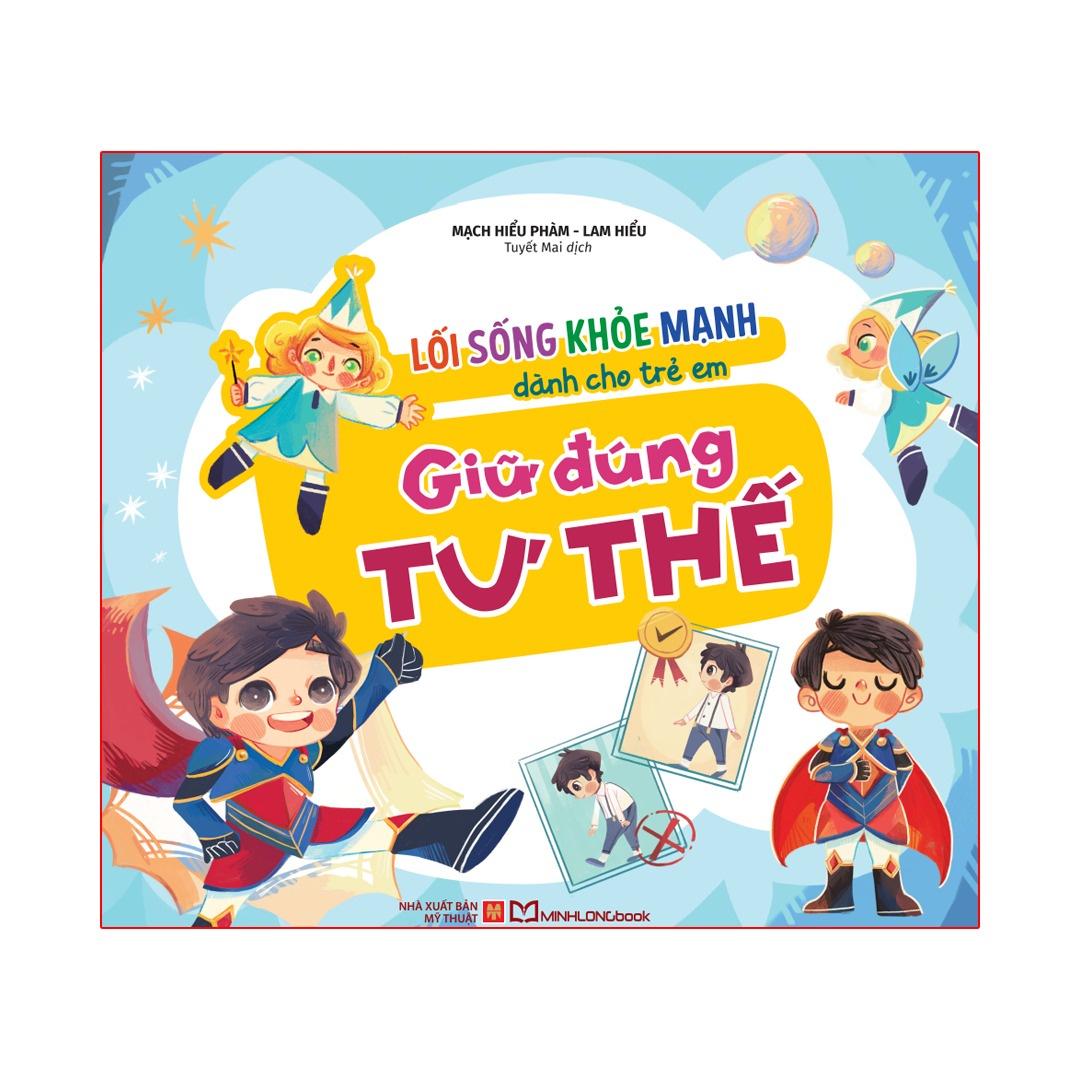 Lối sống khỏe mạnh dành cho trẻ em - Giữ đúng tư thế