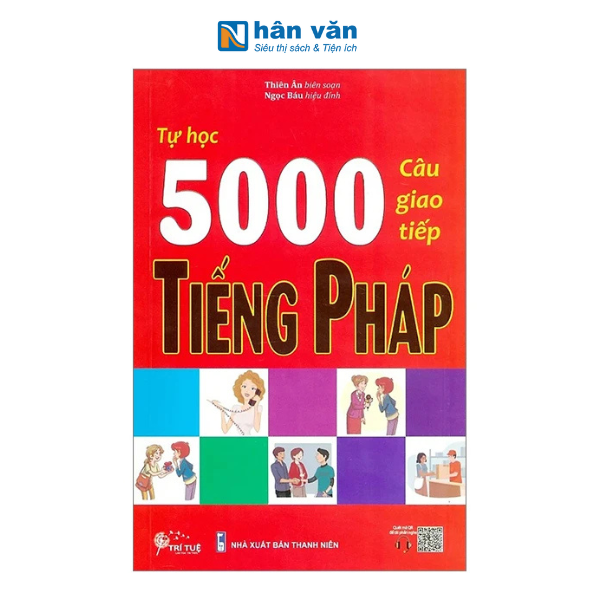 Tự Học 5000 Câu Giao Tiếp Tiếng Pháp
