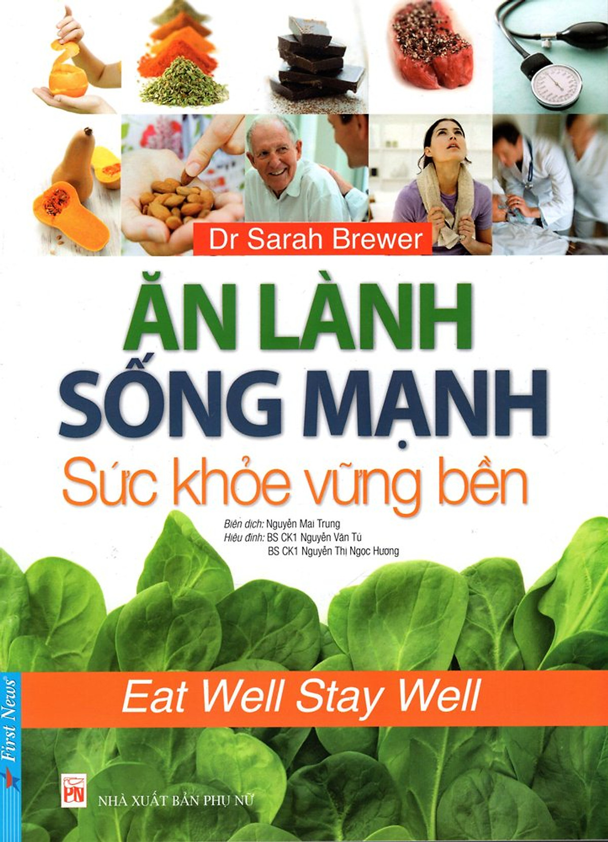 Combo 2 cuốn sách: Ăn Lành Sống Mạnh - Sức Khỏe Vững Bền + Ung Thư Tin Đồn Và Sự Thật