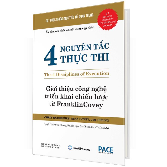 Sách 4 Nguyên Tắc Thực Thi The 4 Disciplines of Execution – PACE Books