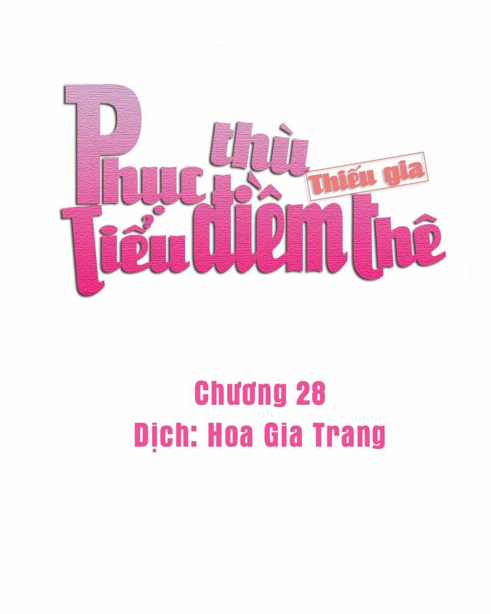 phục thù thiếu gia tiểu điềm thê chapter 28 1
