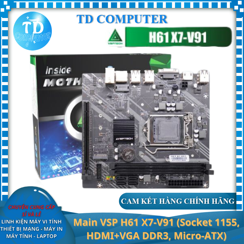 Main VSP H61 X7-V91 (Socket 1155, HDMI+VGA DDR3, Micro-ATX) - Hàng chính hãng VSP phân phối