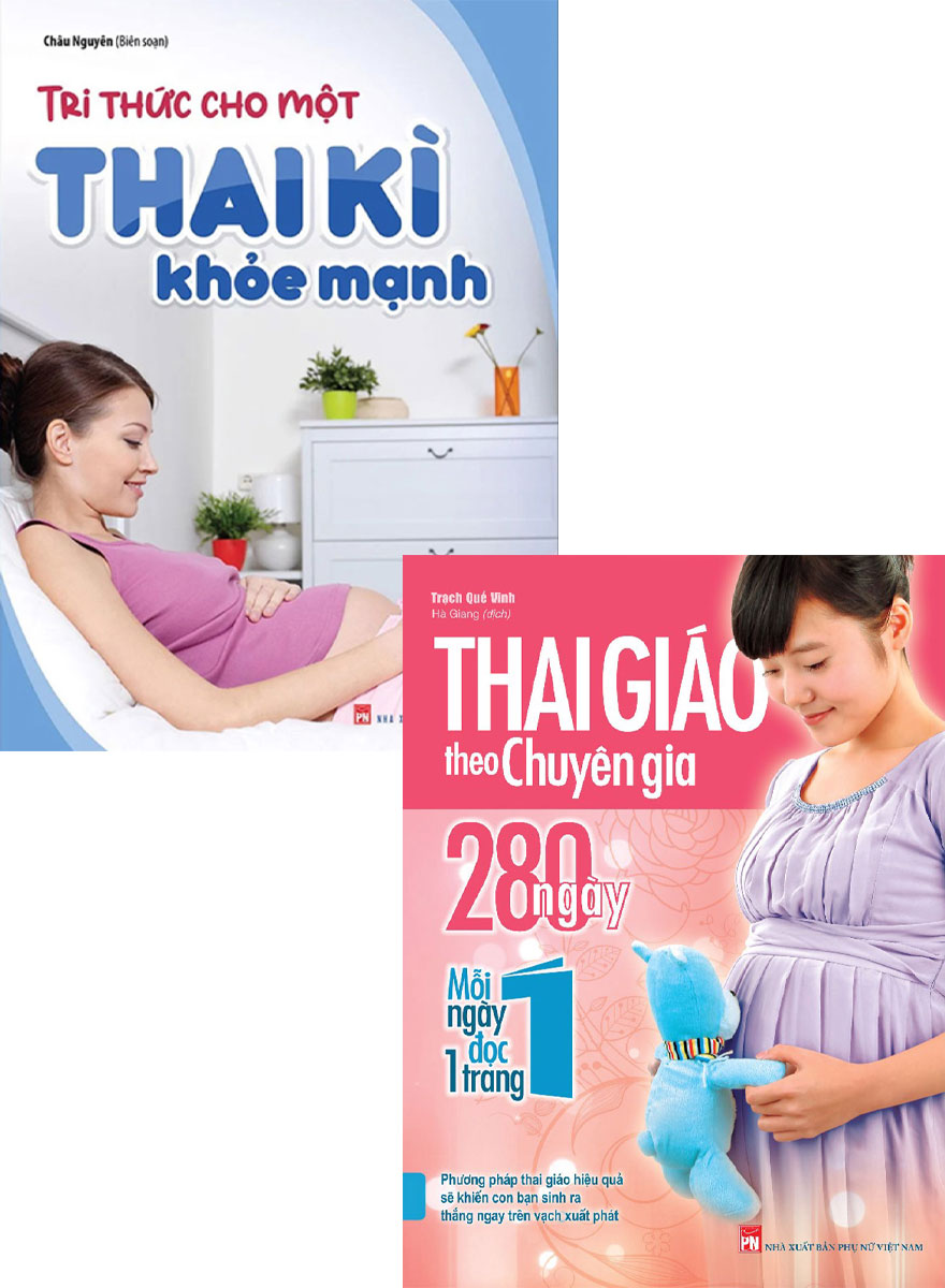 Combo Tri Thức Cho Một Thai Kì Khỏe Mạnh + Thai Giáo Theo Chuyên Gia - 280 Ngày - Mỗi Ngày Đọc Một Trang (Bộ 2 Cuốn) _ML