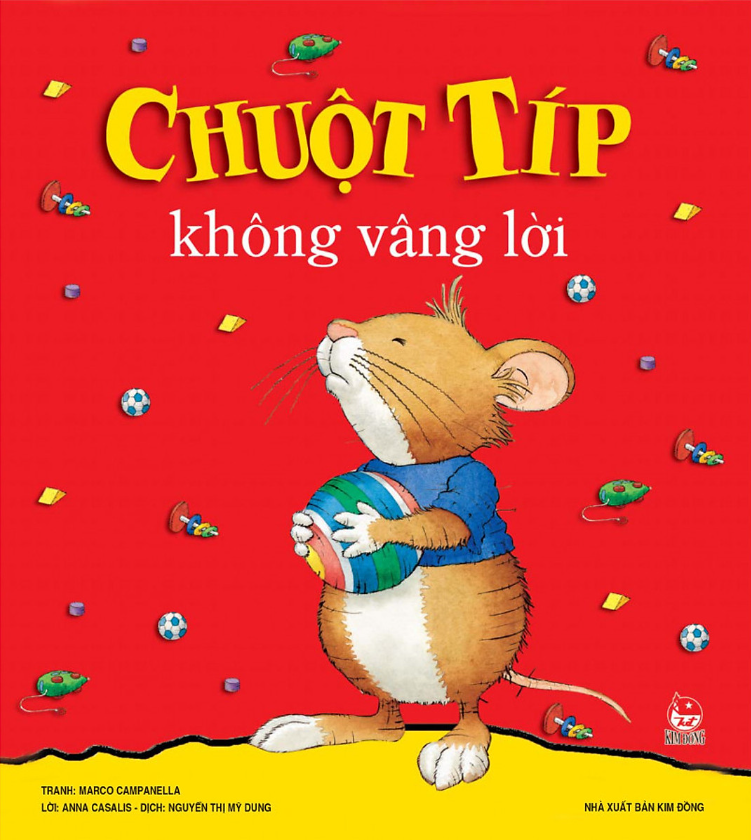 Chuột Típ Không Vâng Lời (Tái Bản 2019)