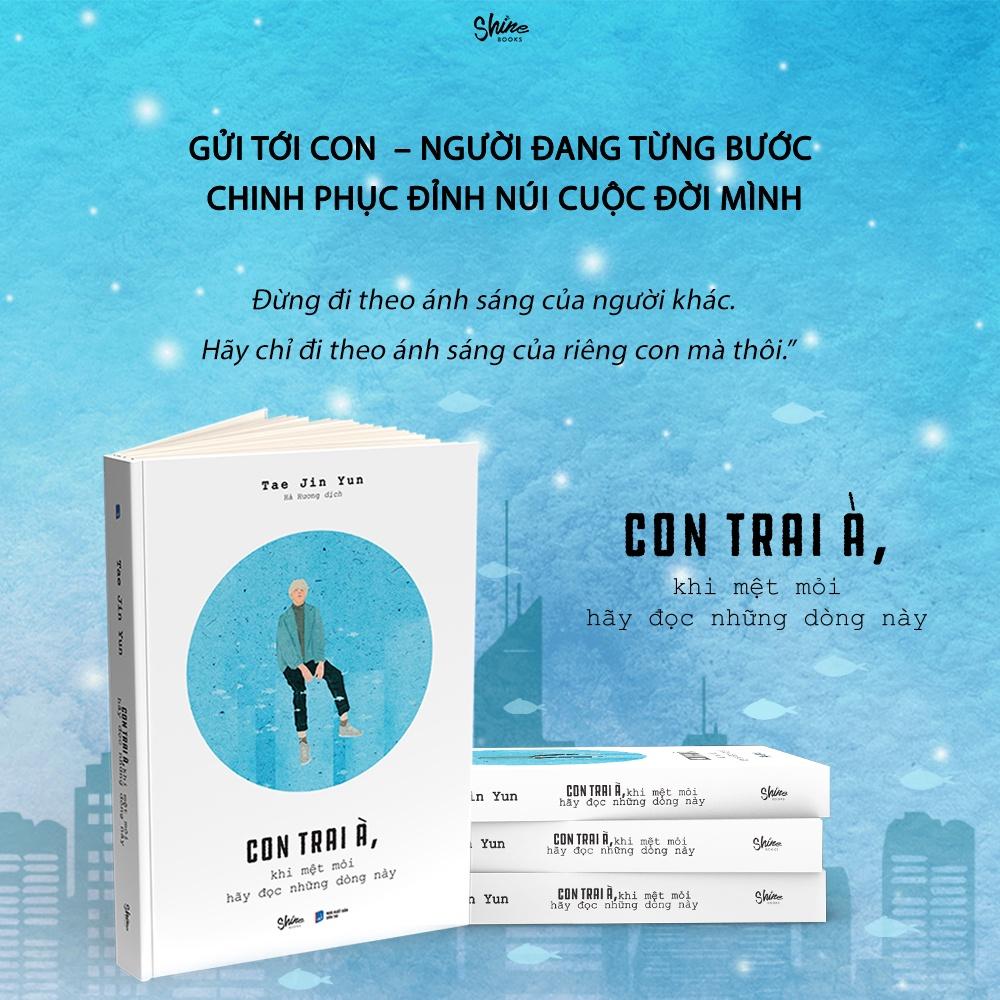 Sách - Con Trai À Khi Mệt Mỏi Hãy Đọc Những Dòng Này - AZbook