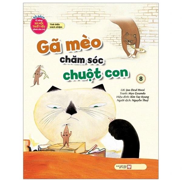 Gã Mèo Chăm Sóc Chuột Con - Tinh Thần Trách Nhiệm - Bản Quyền