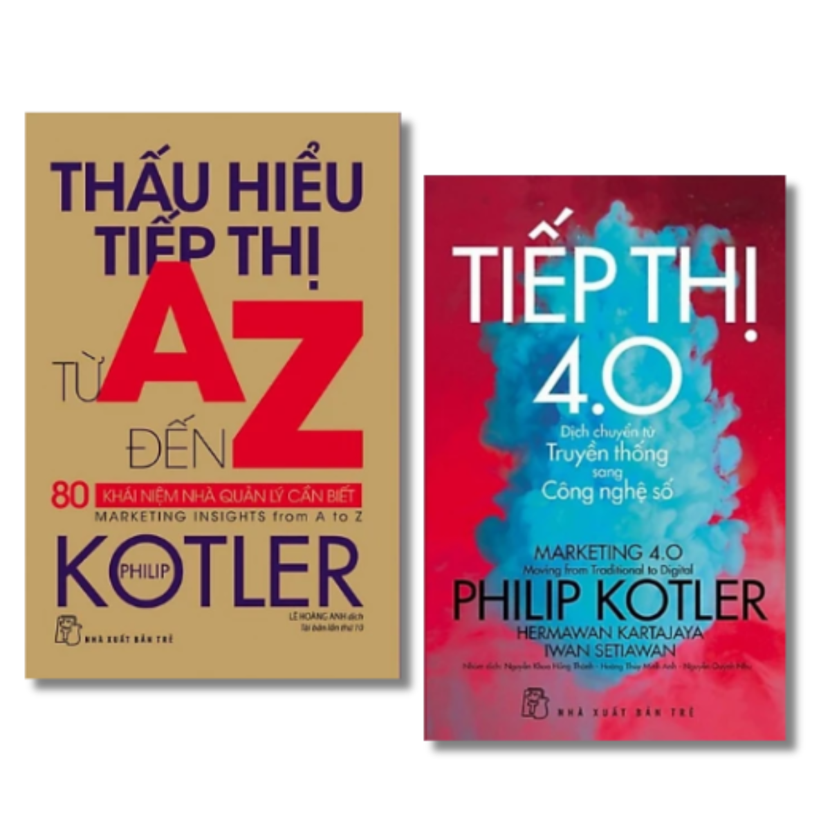 Combo Thấu Hiểu Tiếp Thị Từ A Đến Z Khái Niệm Nhà Quản Lý Cần Biết + Tiếp Thị 4.0 - Dịch Chuyển Từ Truyền Thống Sang Công Nghệ Số
