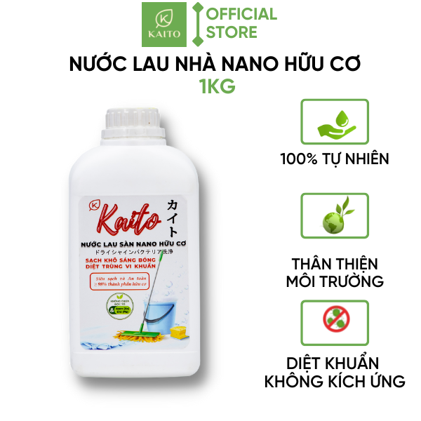 Nước Lau Sàn Nhà Nano Hữu Cơ KAITO VIỆT NAM – 1 KG