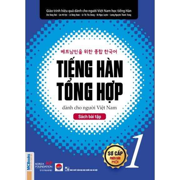 Sách Combo Tiếng Hàn Tổng Hợp Dành Cho Người Việt Nam - Sơ Cấp 1 ( SBT + GTR) - Bản Quyền - GT Màu + SBT