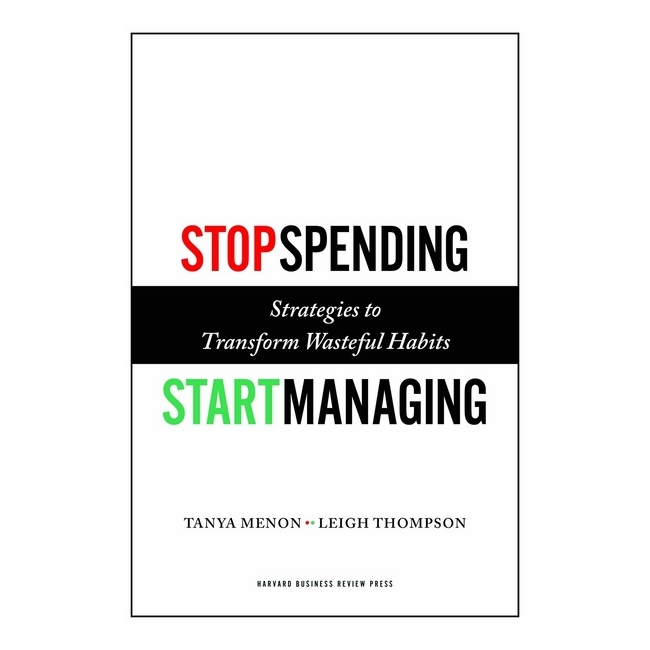 Harvard Business Review: Stop Spending, Start Managing