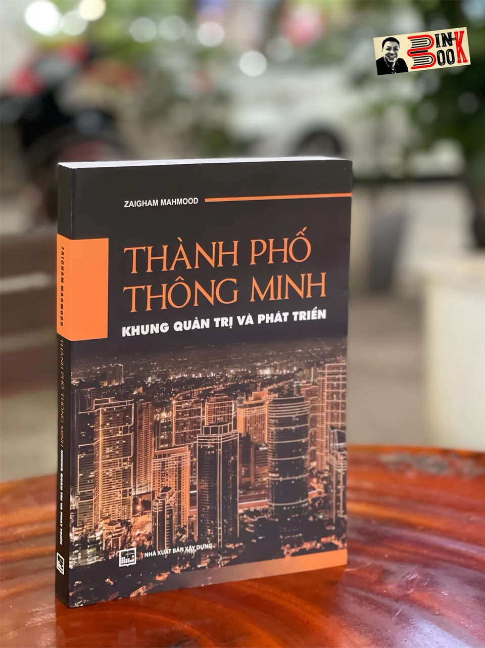 THÀNH PHỐ THÔNG MINH – KHUNG QUẢN TRỊ VÀ PHÁT TRIỂN - Zaigham Mahmood - Nguyễn Cường, Trương Hồng Sơn dịch –NXB Xây dựng