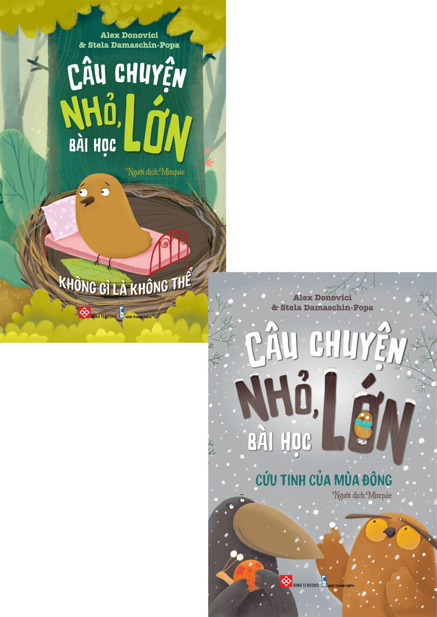 Combo Câu Chuyện Nhỏ, Bài Học Lớn: Không Gì Là Không Thể + Cứu Tinh Của Mùa Đông _DTI