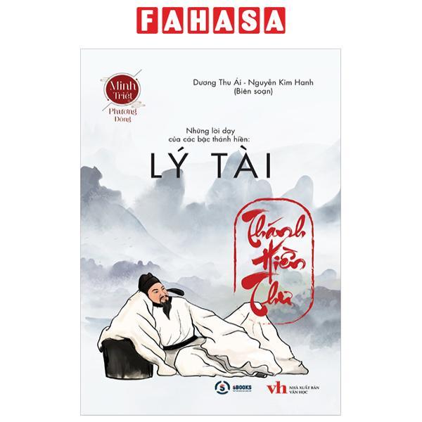 Lý Tài - Thánh Hiền Thư