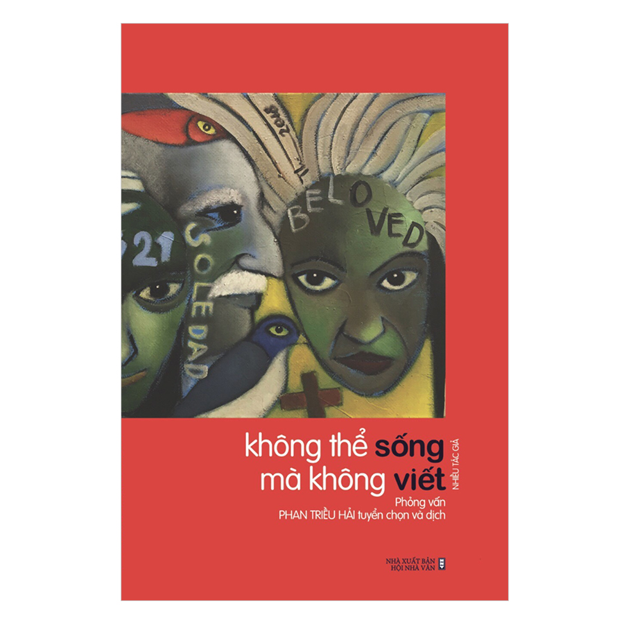 Không Thể Sống Mà Không Viết