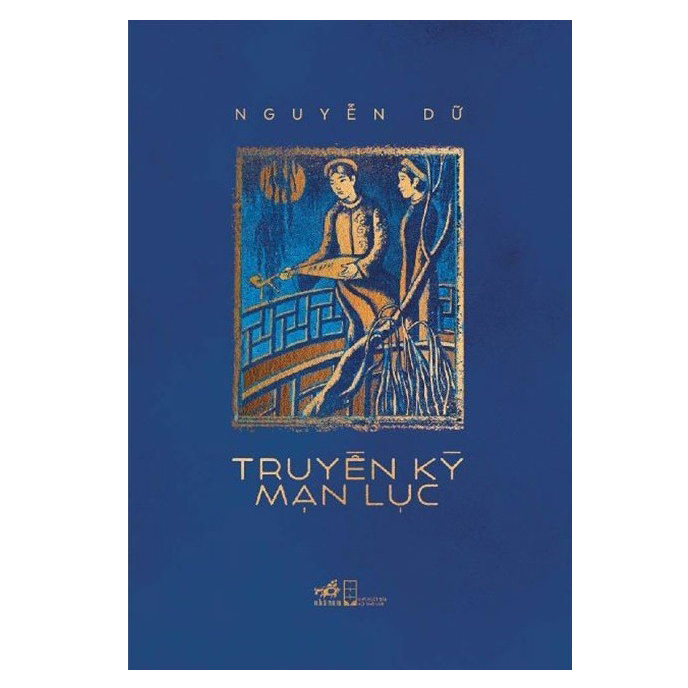 Truyền Kỳ Mạn Lục (Tái Bản)