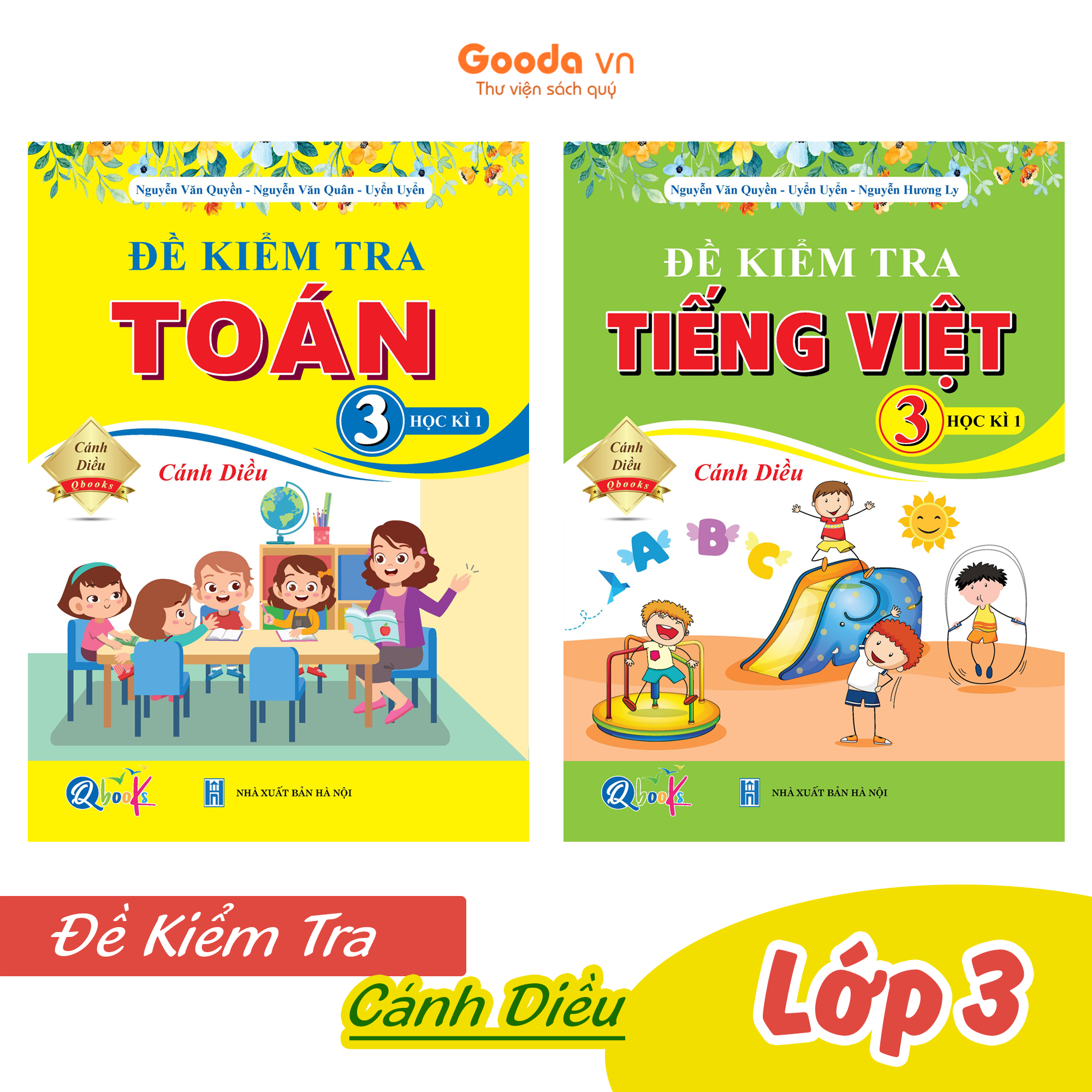 Combo Đề Kiểm Tra Toán, Tiếng Việt Lớp 3 - Cánh Diều - Học kì 1