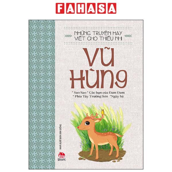 Những Truyện Hay Viết Cho Thiếu Nhi - Vũ Hùng