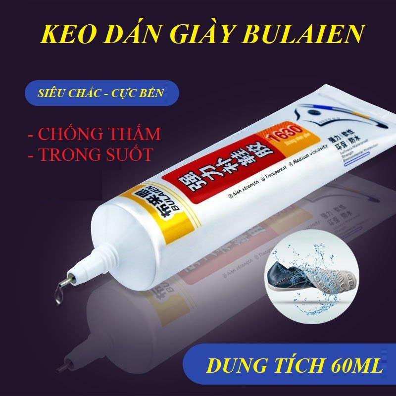 Keo Dán Giày Dép BULAIEN - Siêu Dính trong suốt ( Giày thể thao, giày da, sneaker, cao gót...) - Tuýp 60ml