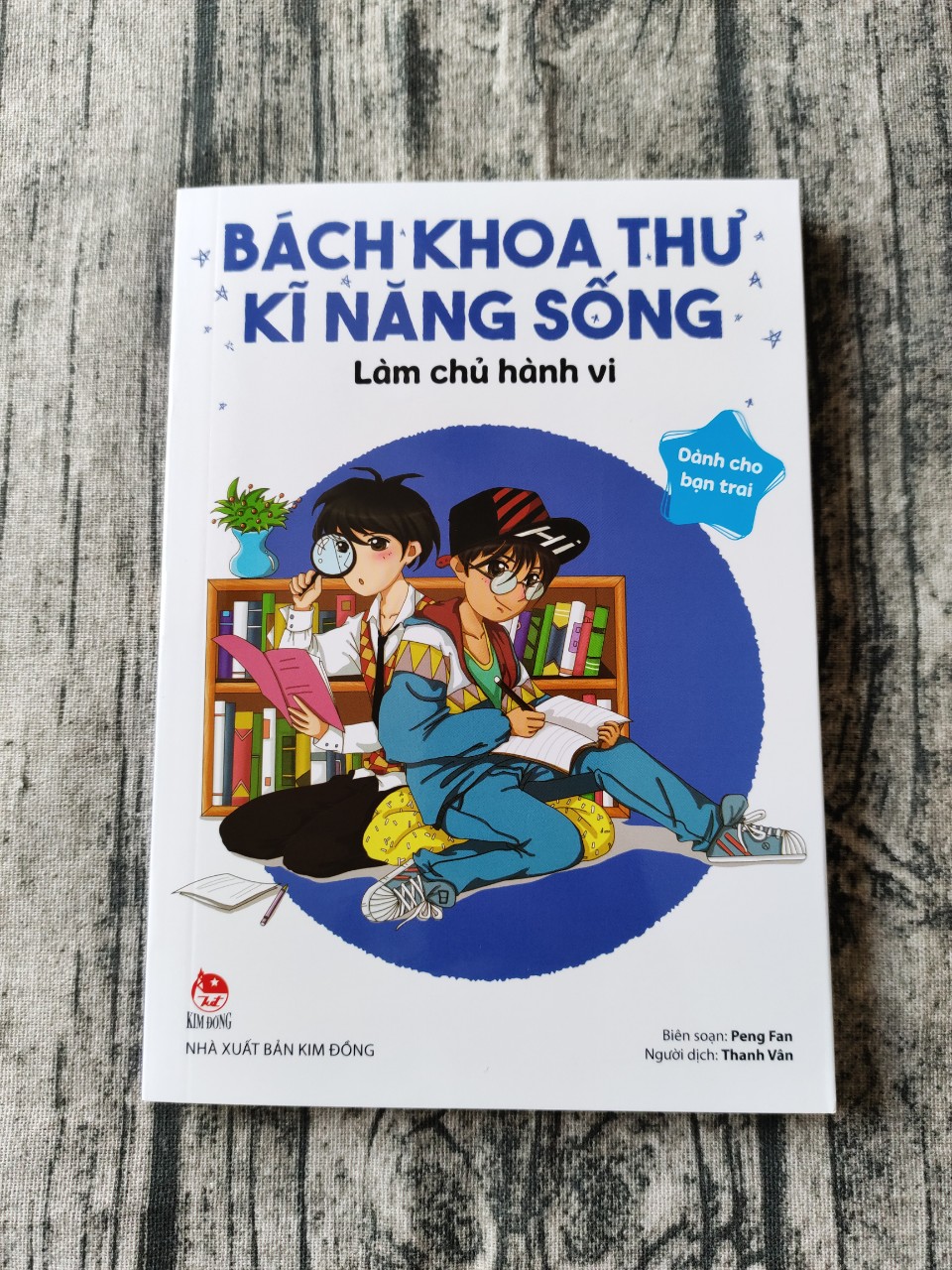 Bách Khoa Thư Kĩ Năng Sống - Dành Cho Bạn Trai: Làm Chủ Hành Vi