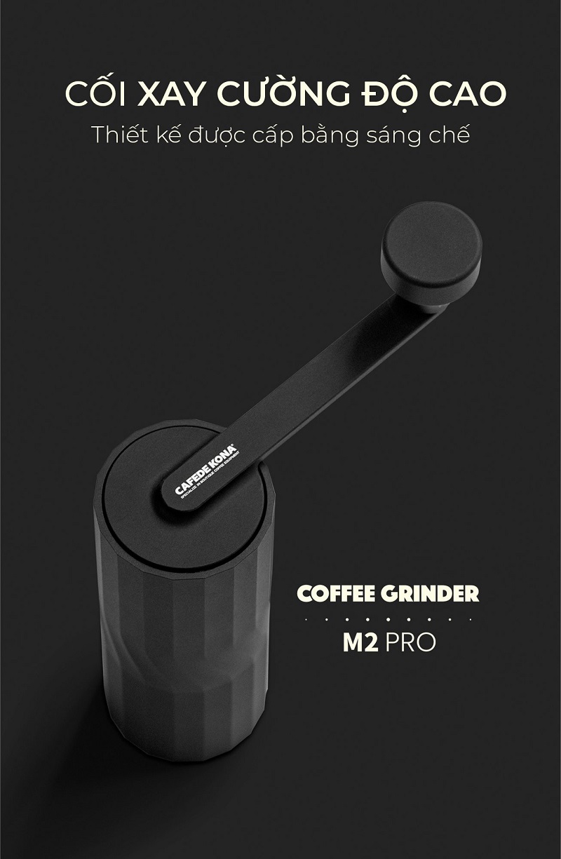 Cối xay tay M2 pro cà phê lưỡi thép CNC thân nhôm khắc vân kim cương CAFE DE KONA