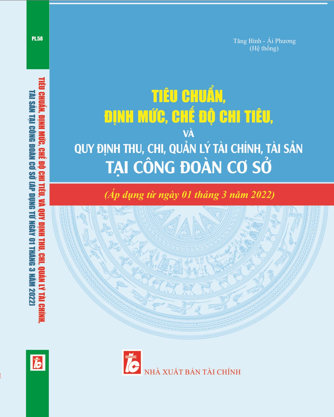 Tiêu Chuẩn, Định Mức, Chế Độ Chi Tiêu và Quy Đinh Thu, Chi, Quản Lý Tài Chính, Tài Sản Tại Công Đoàn Cơ Sở.