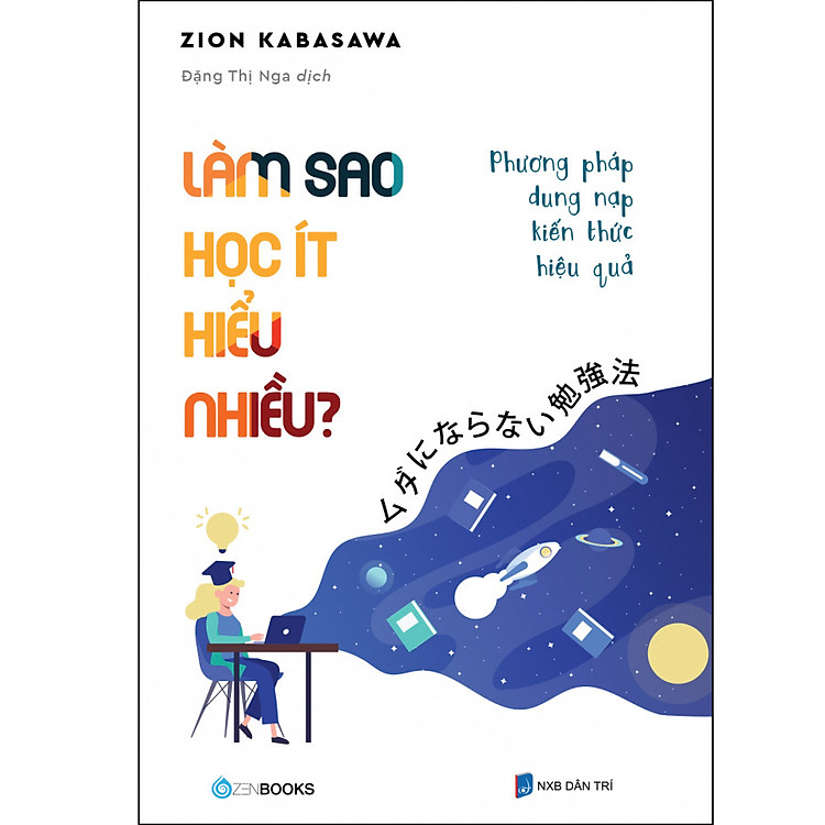 Làm sao học ít hiểu nhiều