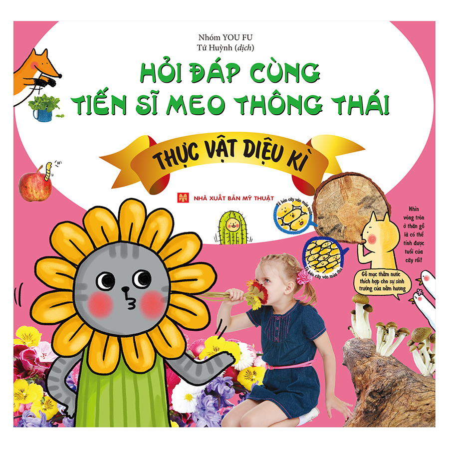 Hỏi Đáp Cùng Tiến Sĩ Meo Thông Thái - Thực Vật Diệu Kì