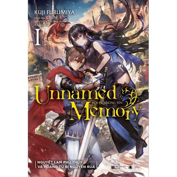 Light Novel Unnamed Memory - Tập 1 - Hồi ức không tên - Bản phổ thông và đặc biệt có Poster - Hikari